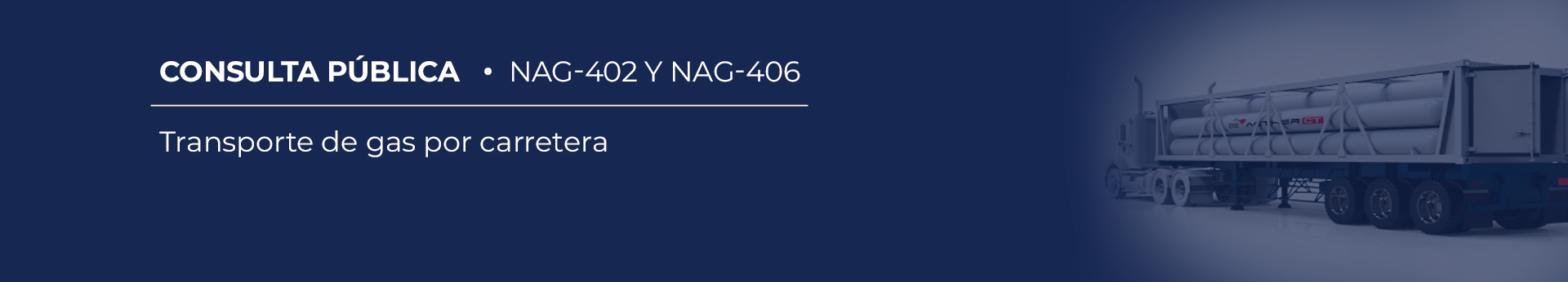 Proyecto de norma NAG-402, NAG-406 y la normativa de las Válvulas de Bloqueo de Cilindros Contenedores de Gas Natural Vehicular.